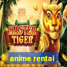 anime rentai